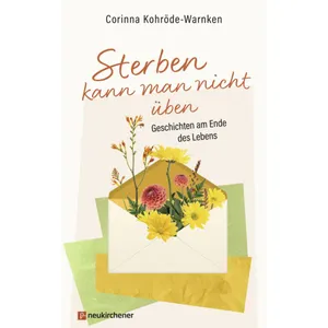 Produktbild des Artikels Sterben kann man nicht üben (Buch - Gebunden)
