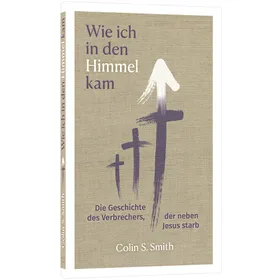 Produktbild des Artikels Wie ich in den Himmel kam (Buch - Taschenbuch)