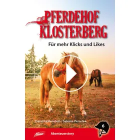Produktbild des Artikels Pferdehof Klosterberg - Für mehr Klicks und Likes (6) (Buch - Gebunden)