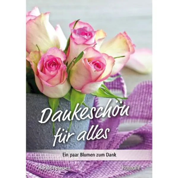 Produktbild des Artikels Dankeschön für alles (Buch - Geheftet)