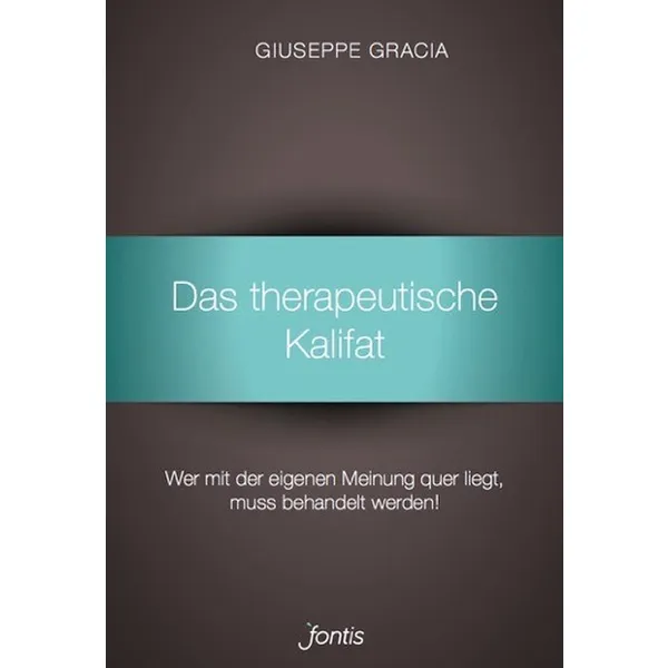 Produktbild des Artikels Das therapeutische Kalifat (Buch - Kartoniert)