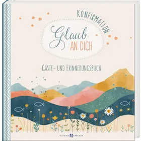 Produktbild des Artikels Konfirmation - Glaub an dich (Buch - Gebunden)
