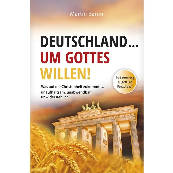 Produktbild des Artikels Deutschland... um Gottes Willen! (Buch - Paperback)