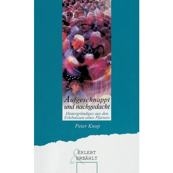 Produktbild des Artikels Aufgeschnappt und nachgedacht (Buch - Taschenbuch)