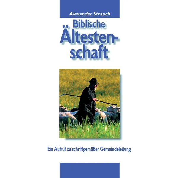 Produktbild des Artikels Biblische Ältestenschaft (Buch - Gebunden)