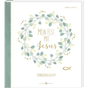 Produktbild des Artikels Mein Fest mit Jesus - Erinnerungsalbum (Buch - Gebunden)