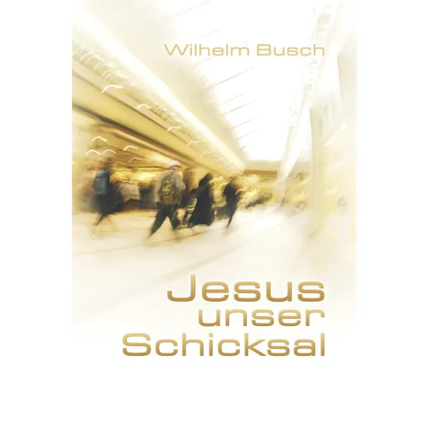 Produktbild des Artikels Jesus unser Schicksal - Special Edition (Buch - Taschenbuch)