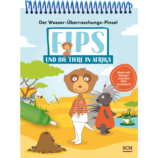 Produktbild des Artikels Der Wasser-Überraschungs-Pinsel - Fips und die Tiere in Afrika (Buch - Spiralbindung)