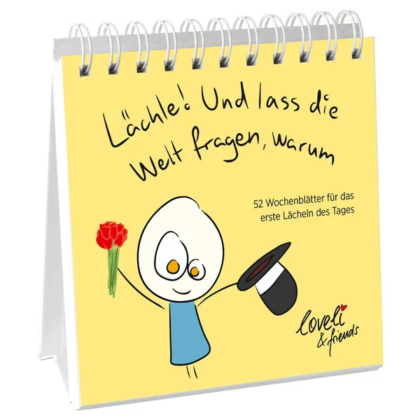 Produktbild des Artikels Lächle! Und lass die Welt fragen, warum - Aufstellbuch (Buch - Spiralbindung)