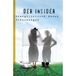 Produktbild des Artikels Der Insider - Evangelisieren durch Beziehungen (Buch - Paperback)