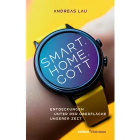 Produktbild des Artikels Smart.Home.Gott (Buch - Paperback)