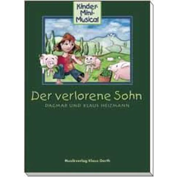 Produktbild des Artikels Der verlorene Sohn - Liederheft (Liederbuch - Geheftet)