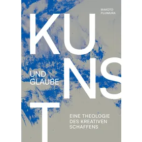 Produktbild des Artikels Kunst und Glaube (Buch - Gebunden)
