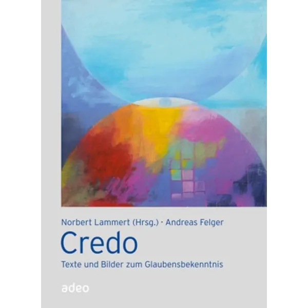 Produktbild des Artikels Credo (Buch - Gebunden)