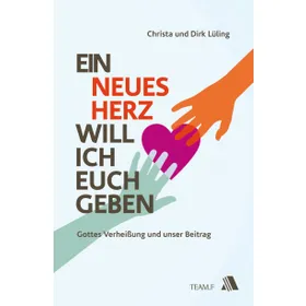 Produktbild des Artikels Ein neues Herz will ich euch geben (Buch - Paperback)