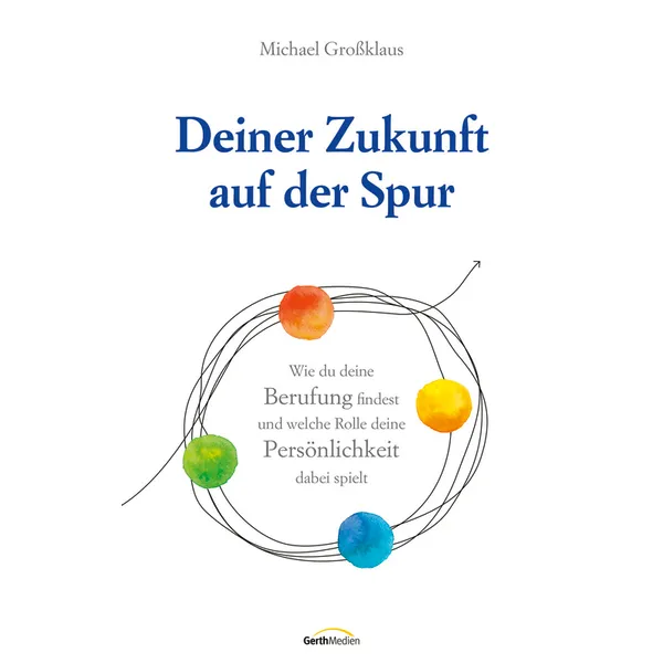 Produktbild des Artikels Deiner Zukunft auf der Spur (E-Book - ePUB Datei)