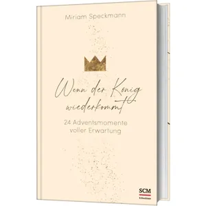 Produktbild des Artikels Wenn der König wiederkommt (Buch - Gebunden)