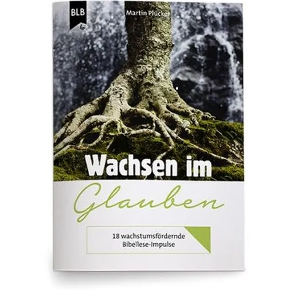 Produktbild des Artikels Wachsen im Glauben (Buch - Geheftet)