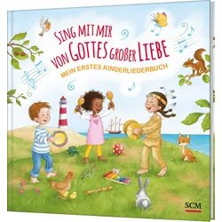 Produktbild des Artikels Sing mit mir von Gottes großer Liebe (Liederbuch - Pappbilderbuch)