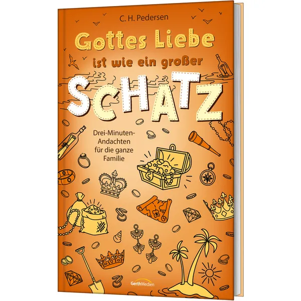 Produktbild des Artikels Gottes Liebe ist wie ein großer Schatz (Buch - Gebunden)