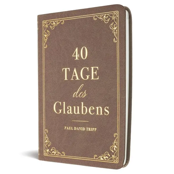 Produktbild des Artikels 40 Tage des Glaubens (Buch - Kunstleder)