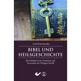 Produktbild des Artikels Bibel und Heilsgeschichte (Buch - Paperback)