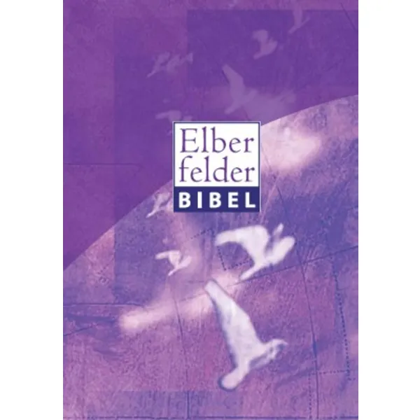 Produktbild des Artikels Elberfelder Bibel 2006 Senfkorn Motiv Taube neu (Bibel - Hardcover)