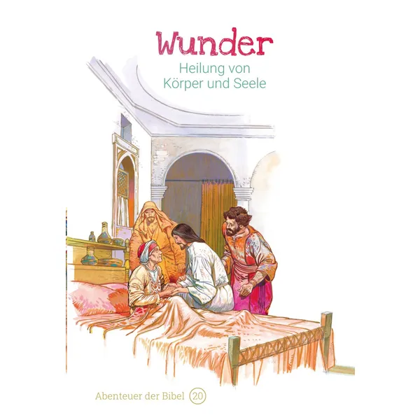 Produktbild des Artikels Wunder - Heilung von Körper und Seele (Buch - Hardcover)