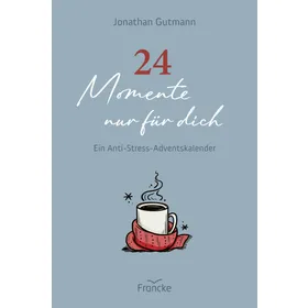 Produktbild des Artikels 24 Momente nur für dich (Buch - Hardcover)