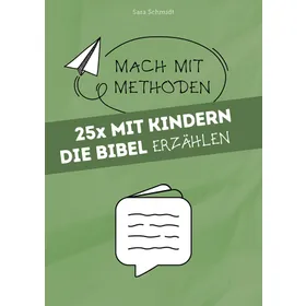 Produktbild des Artikels 25x mit Kindern die Bibel erzählen (Buch - Kartoniert)