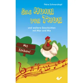 Produktbild des Artikels Das Huhn von Thun (Buch - Hardcover)