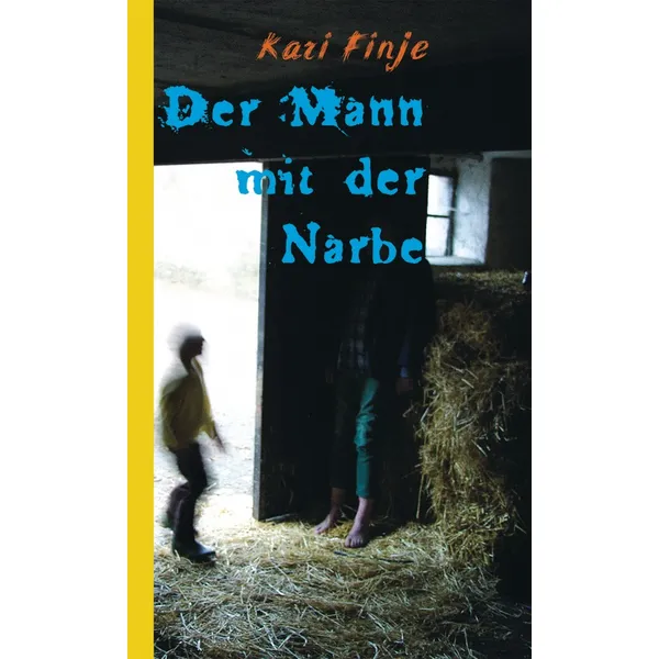 Produktbild des Artikels Der Mann mit der Narbe (Buch - Taschenbuch)