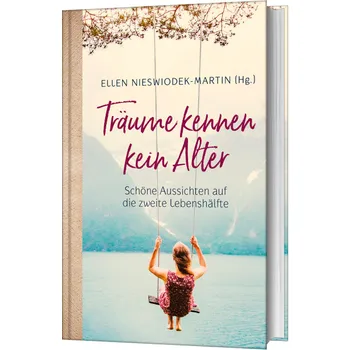 Produktbild des Artikels Träume kennen kein Alter (Buch - Gebunden)