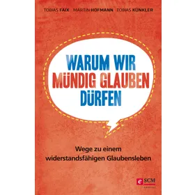 Produktbild des Artikels Warum wir mündig glauben dürfen (E-Book - ePUB Datei)