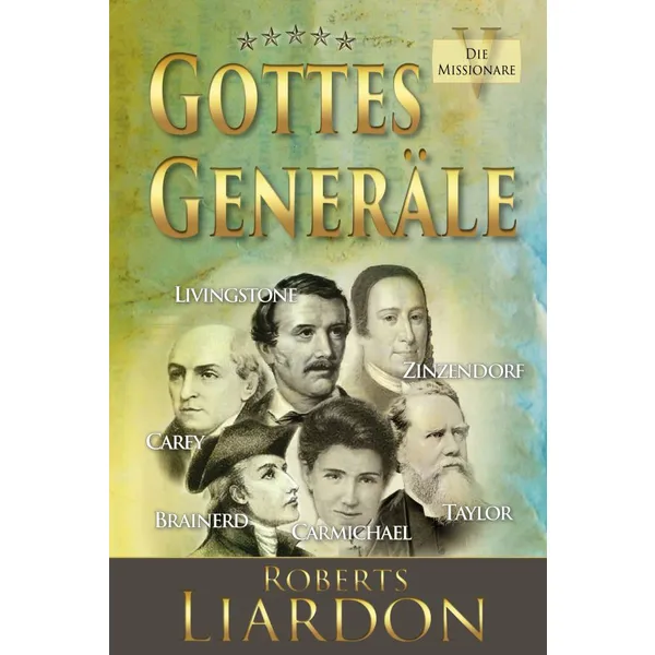 Produktbild des Artikels Gottes Generäle - Band 5 (Buch - Gebunden)