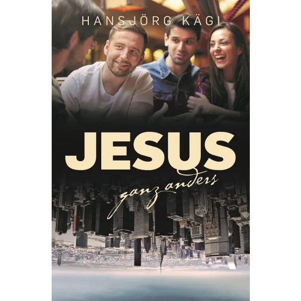 Produktbild des Artikels Jesus, ganz anders (Buch - Paperback)