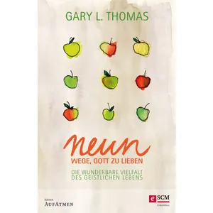 Produktbild des Artikels Neun Wege, Gott zu lieben (E-Book - ePUB Datei)