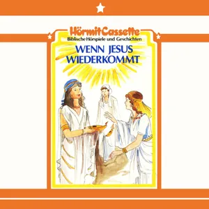 Produktbild des Artikels Wenn Jesus wiederkommt - Folge 9 (MP3-Hörspiel - Download)