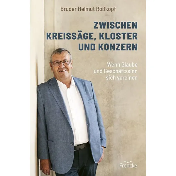 Produktbild des Artikels Zwischen Kreissäge, Kloster und Konzern (Buch - Hardcover)