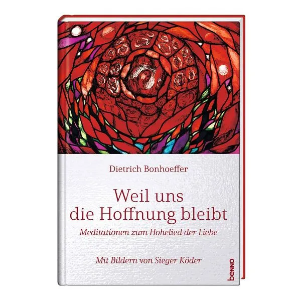 Produktbild des Artikels Weil uns die Hoffnung bleibt (Buch - Gebunden)