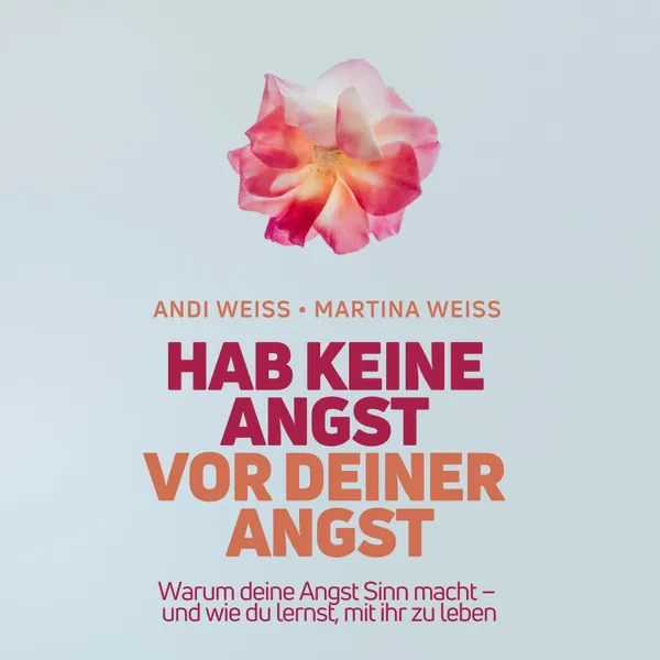 Produktbild des Artikels Hab keine Angst vor deiner Angst - Impulsbuch (Buch - Paperback)