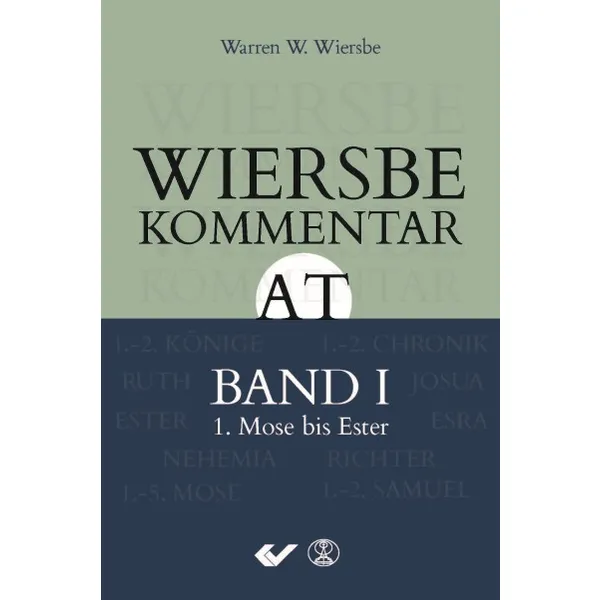Produktbild des Artikels Wiersbe Kommentar zum Alten Testament, Band 1 (Buch - Hardcover)