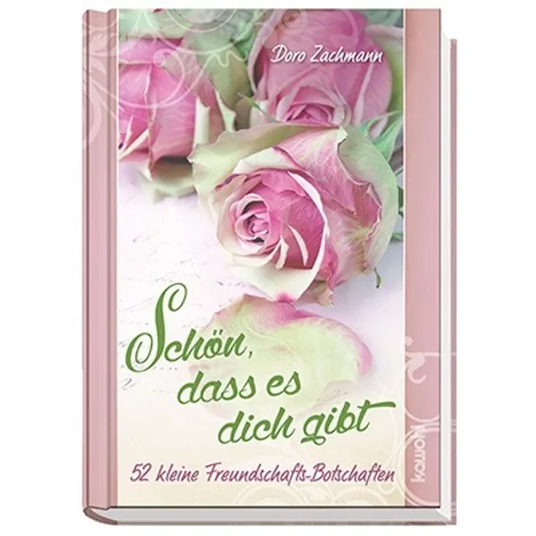 Produktbild des Artikels Schön, dass es dich gibt (Buch - Gebunden)