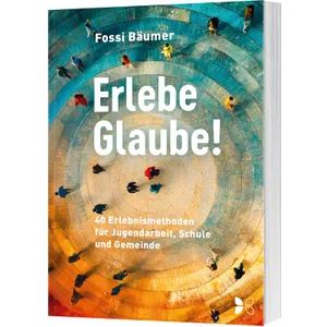 Produktbild des Artikels Erlebe Glaube! (Buch - Paperback)