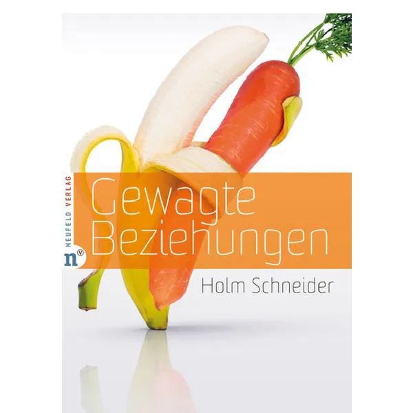 Produktbild des Artikels Gewagte Beziehungen (Buch - Hardcover)