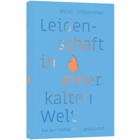 Produktbild des Artikels Leidenschaft in einer kalten Welt (Buch - Paperback)