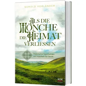 Produktbild des Artikels Als die Mönche die Heimat verließen (Buch - Klappenbroschur)