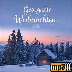 Produktbild des Artikels Gesegnete Weihnachten (MP3-Album - Download)