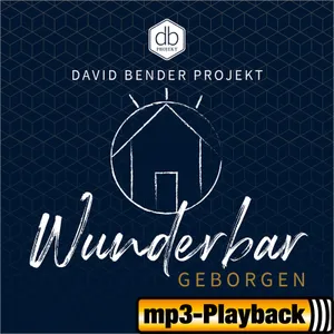 Produktbild des Artikels Wunderbar geborgen (Playback ohne Backings) (MP3-Album - Download)