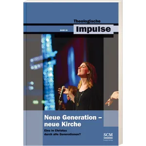Produktbild des Artikels Neue Generation - Neue Kirche (Buch - Paperback)